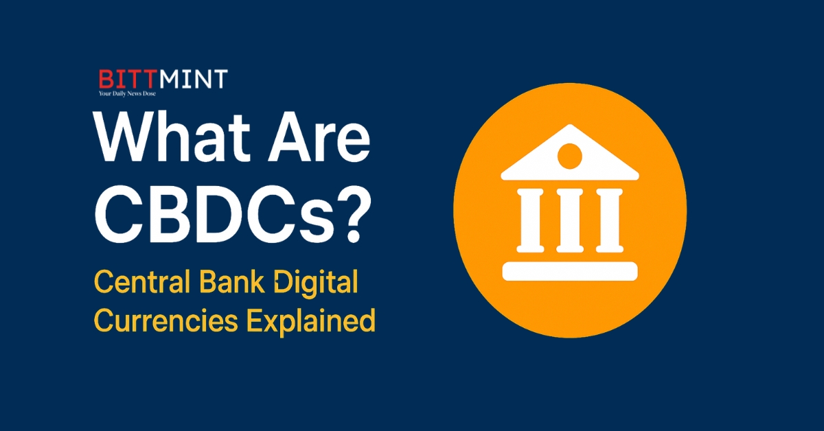 what are CBDCs